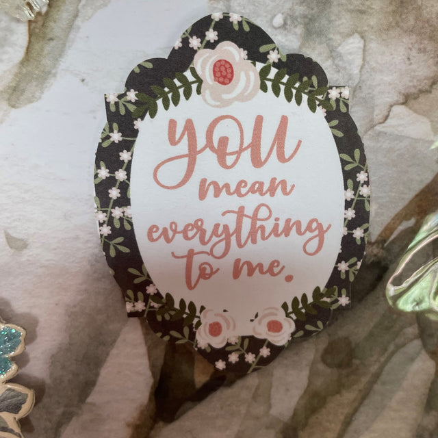 You Mean Everything to Me Card